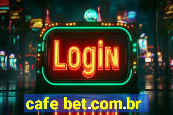 cafe bet.com.br